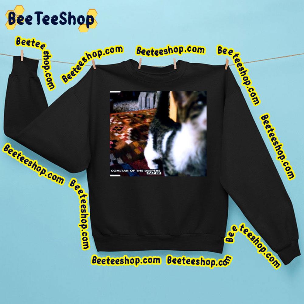 Cat Ep Coaltar Of The Deepers 1997 Unisex Shirt Cat Ep Coaltar Of The Deepers 1997 Unisex Shirt