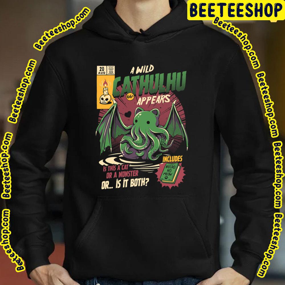 Cathulhu A Wild Cathulhu Appears Trending Unisex Sweatshirt Cathulhu A Wild Cathulhu Appears Trending Unisex Sweatshirt