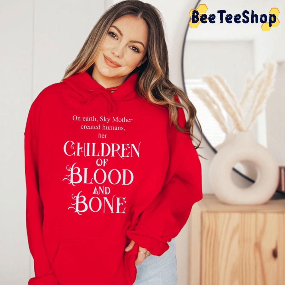 Children Of Blood And Bone Trending Unisex T-Shirt Children Of Blood And Bone Trending Unisex T-Shirt