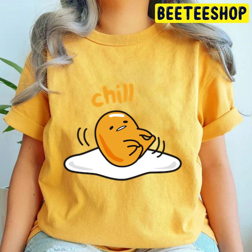Chill Gudetama An Eggcellent Adventure Movie 2022 Trending Unisex T-Shirt Chill Gudetama An Eggcellent Adventure Movie 2022 Trending Unisex T-Shirt