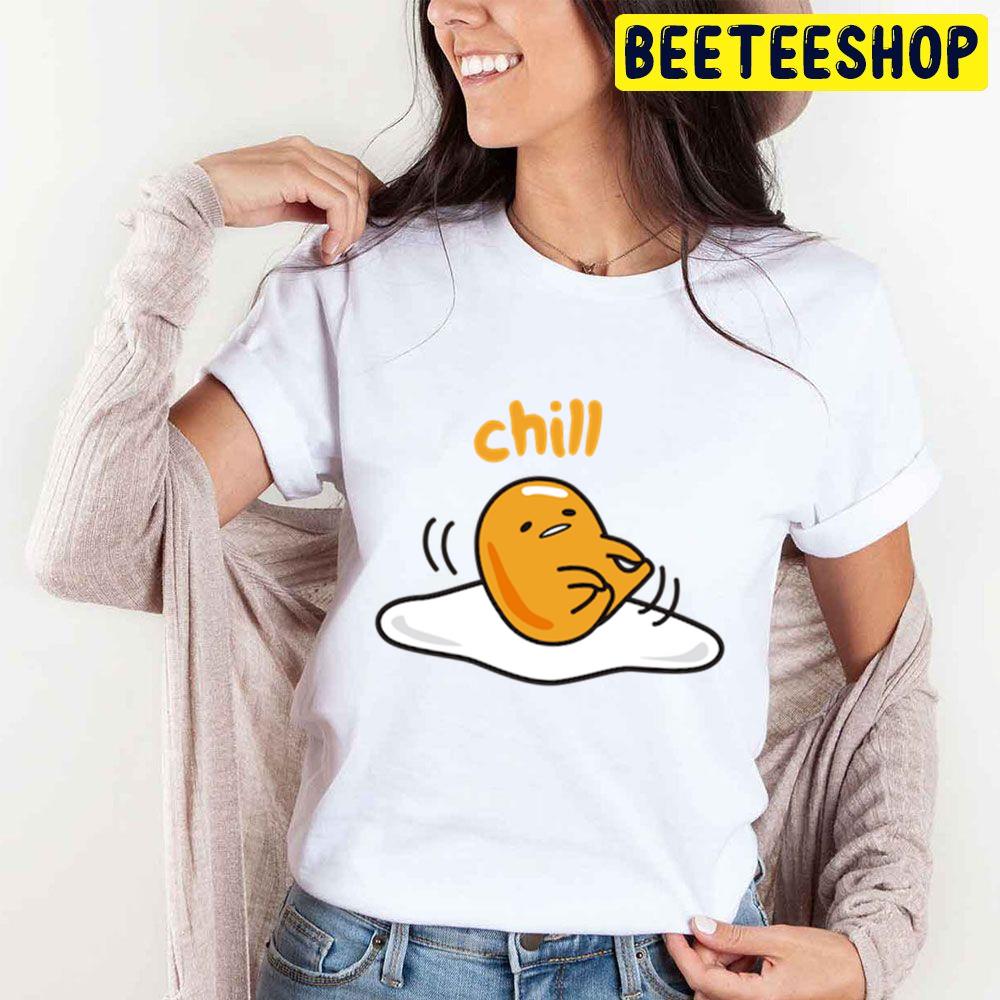 Chill Gudetama An Eggcellent Adventure Movie 2022 Trending Unisex T-Shirt Chill Gudetama An Eggcellent Adventure Movie 2022 Trending Unisex T-Shirt
