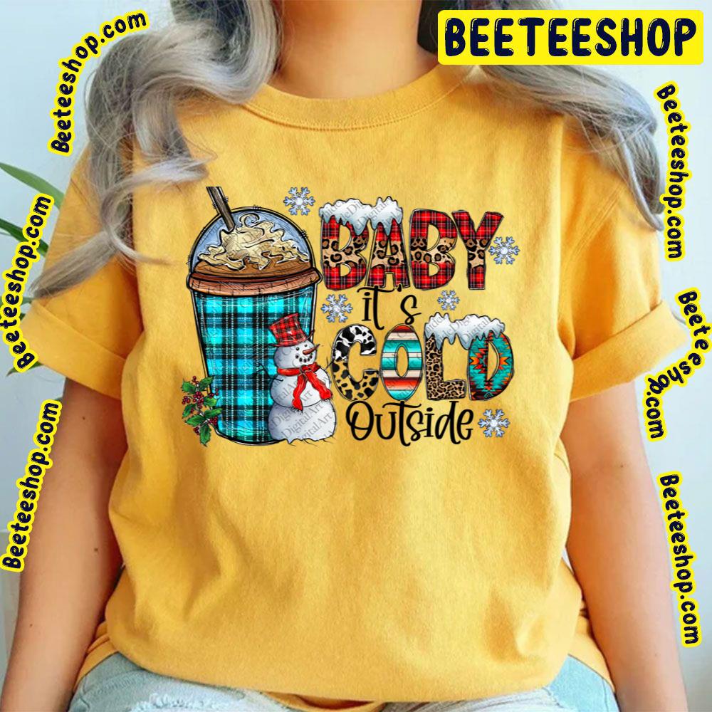 Coffee Cup Baby It's Cold Outside Merry Christmas Y'all Trending Unisex T-Shirt Coffee Cup Baby It's Cold Outside Merry Christmas Y'all Trending Unisex T-Shirt