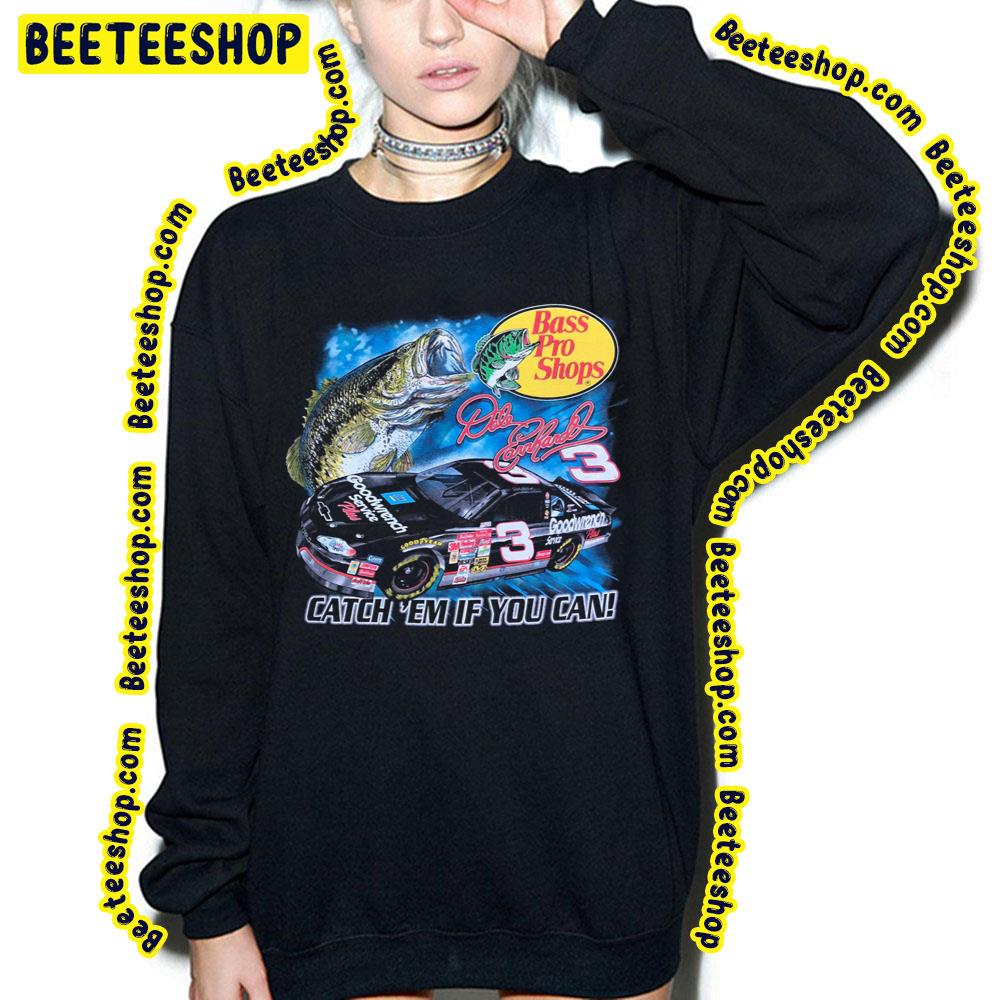 Colorful Dale Earnhardt Catch Em If You Can Retro Art Trending Unisex Sweatshirt Colorful Dale Earnhardt Catch Em If You Can Retro Art Trending Unisex Sweatshirt