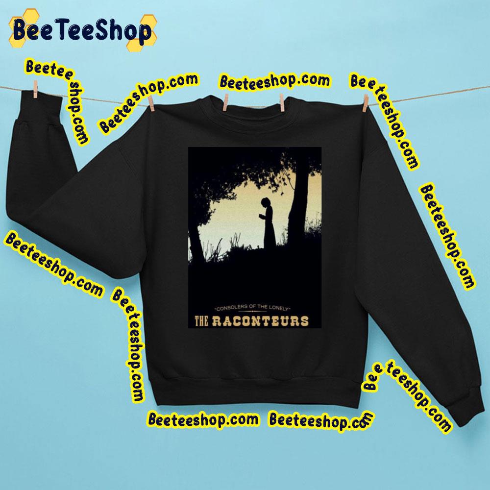 Consolers Of The Lonely The Raconteurs Trending Unisex Sweatshirt Consolers Of The Lonely The Raconteurs Trending Unisex Sweatshirt