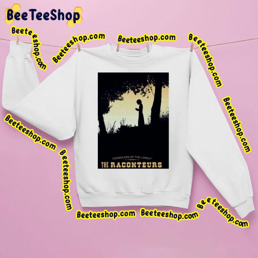 Consolers Of The Lonely The Raconteurs Trending Unisex Sweatshirt Consolers Of The Lonely The Raconteurs Trending Unisex Sweatshirt