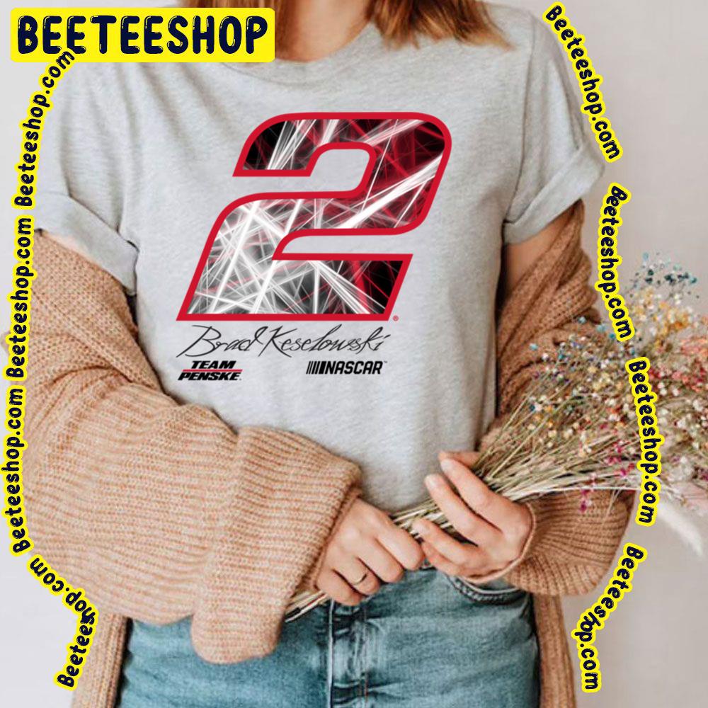 Cool Logo Of Nascar Brad Keselowski Racing Laser Trending Unisex T-Shirt Cool Logo Of Nascar Brad Keselowski Racing Laser Trending Unisex T-Shirt
