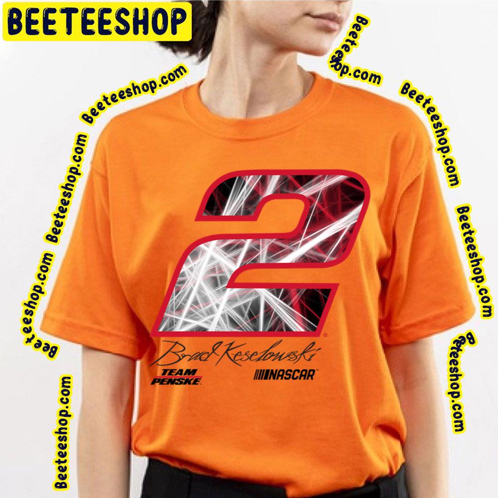 Cool Logo Of Nascar Brad Keselowski Racing Laser Trending Unisex T-Shirt Cool Logo Of Nascar Brad Keselowski Racing Laser Trending Unisex T-Shirt