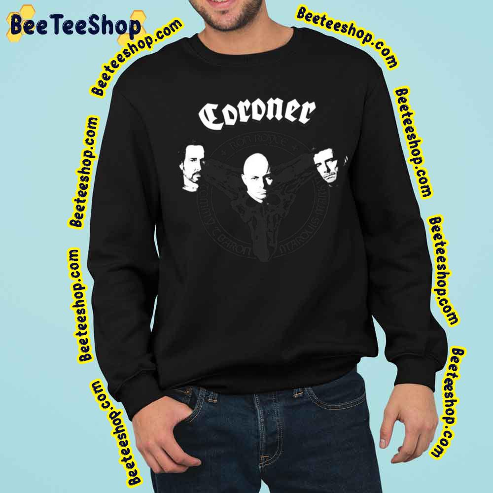 Coroner Team Thrash Metal Art Trending Unisex Sweatshirt Coroner Team Thrash Metal Art Trending Unisex Sweatshirt