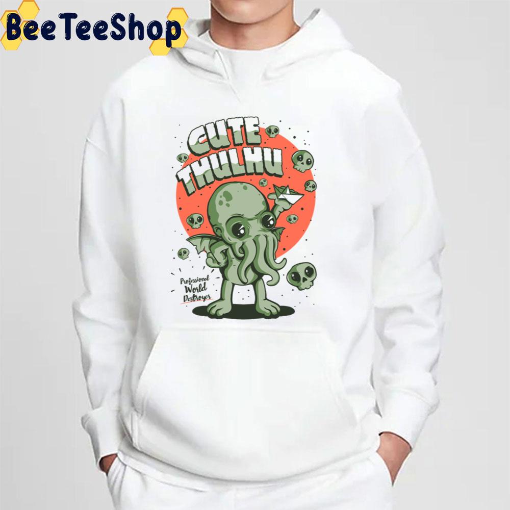 Cute Cthulhu Professional World Destroyer Trending Unisex Sweatshirt Cute Cthulhu Professional World Destroyer Trending Unisex Sweatshirt