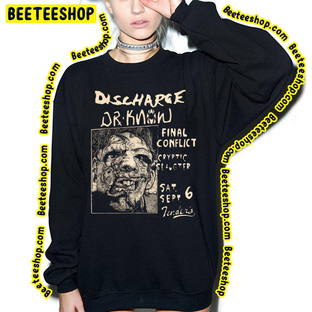 Discharge Dr Know Final Conflict Trending Unisex Sweatshirt Discharge Dr Know Final Conflict Trending Unisex Sweatshirt