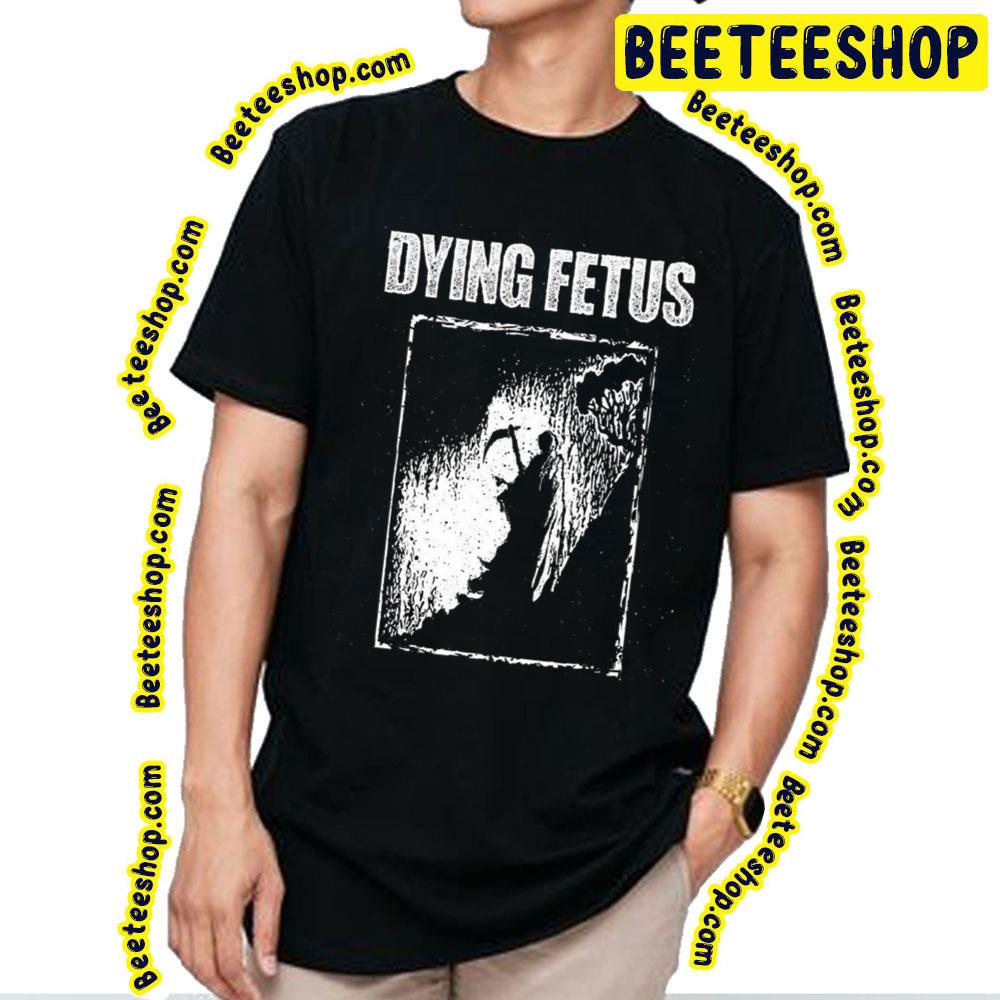 Dying Fetus White Art Trending Unisex T-Shirt Dying Fetus White Art Trending Unisex T-Shirt