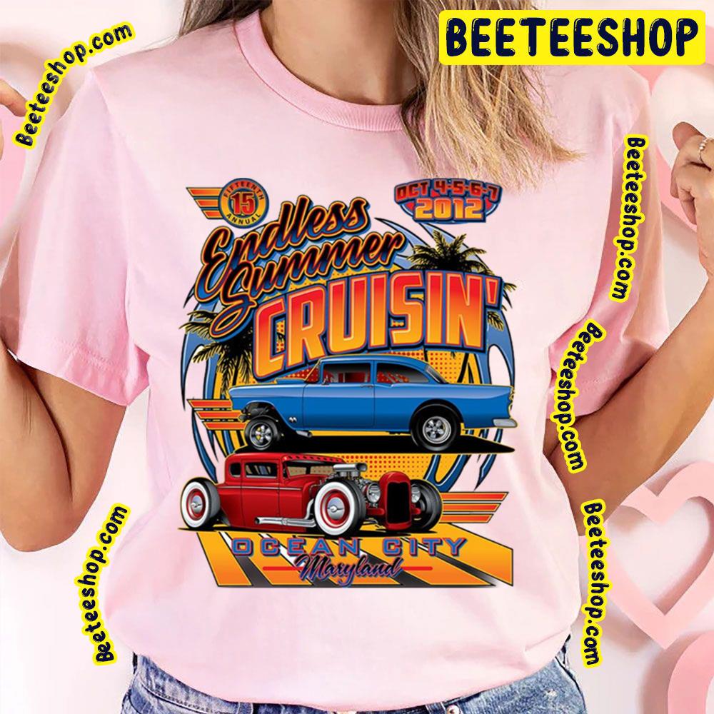 Endless Summer Cruisin Scoop Ocean City Racing Car Trending Unisex T-Shirt Endless Summer Cruisin Scoop Ocean City Racing Car Trending Unisex T-Shirt