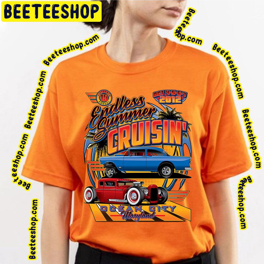 Endless Summer Cruisin Scoop Ocean City Racing Car Trending Unisex T-Shirt Endless Summer Cruisin Scoop Ocean City Racing Car Trending Unisex T-Shirt
