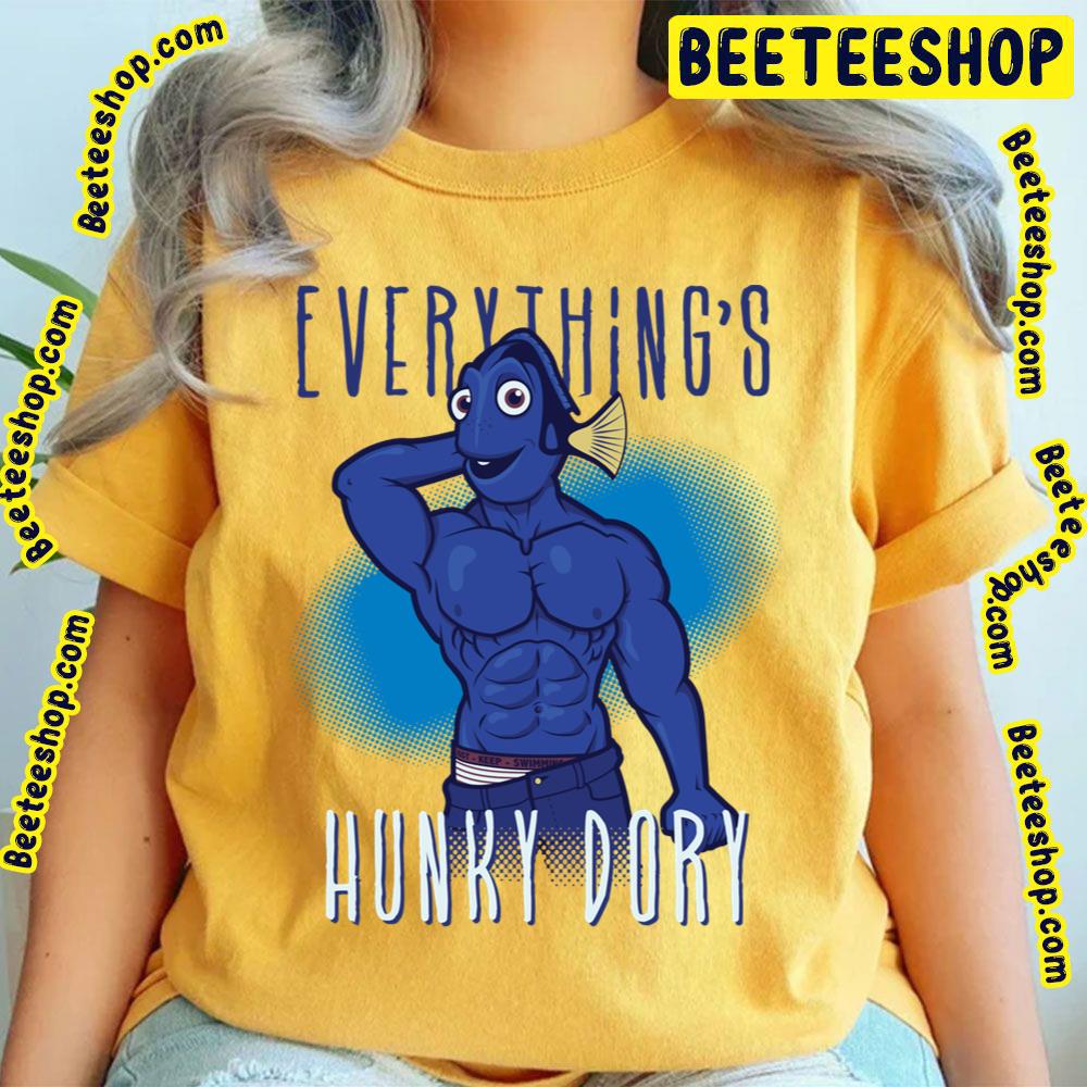 Everything's Hunky Dory Funny Movie Trending Unisex T-Shirt Everything's Hunky Dory Funny Movie Trending Unisex T-Shirt
