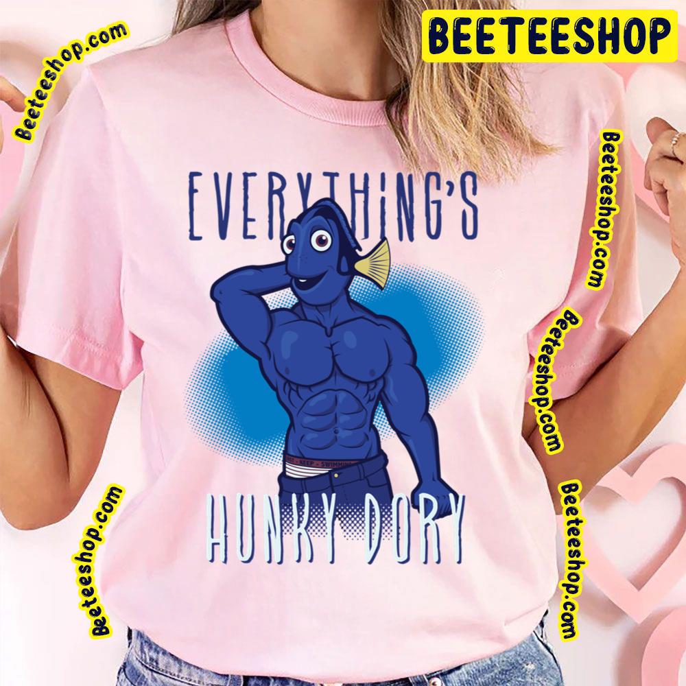 Everything's Hunky Dory Funny Movie Trending Unisex T-Shirt Everything's Hunky Dory Funny Movie Trending Unisex T-Shirt