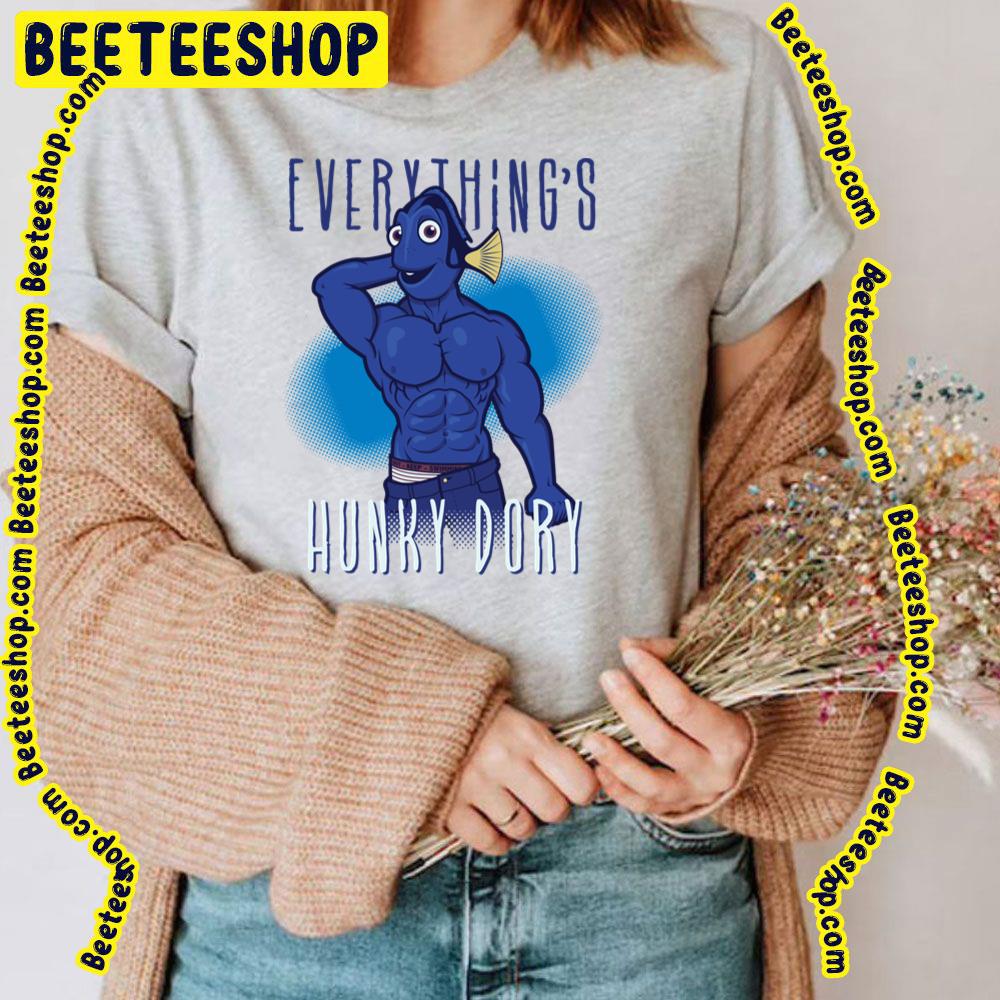 Everything's Hunky Dory Funny Movie Trending Unisex T-Shirt Everything's Hunky Dory Funny Movie Trending Unisex T-Shirt