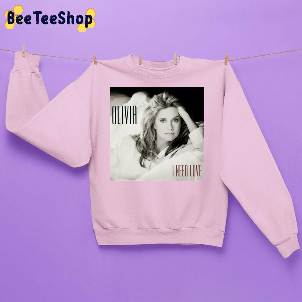 Fanart Music I Need Love Olivia White And Black Art Trending Unisex Sweatshirt Fanart Music I Need Love Olivia White And Black Art Trending Unisex Sweatshirt