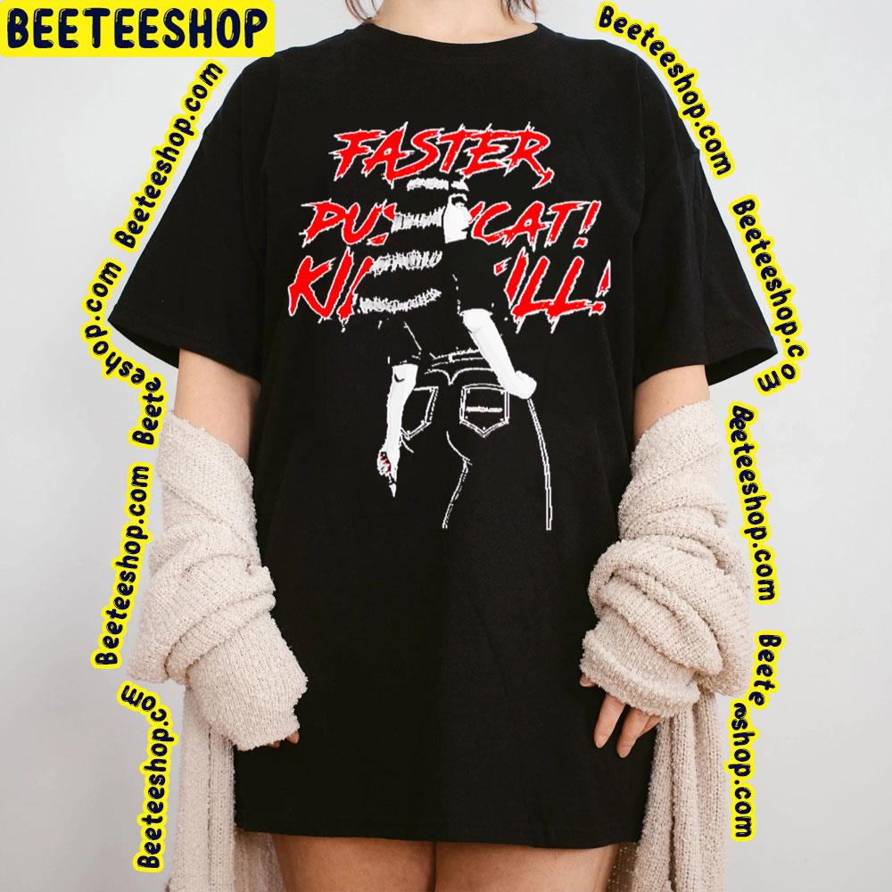 Faster Pussycat Kill Kill Black And Red Art Trending Unisex Sweatshirt Faster Pussycat Kill Kill Black And Red Art Trending Unisex Sweatshirt