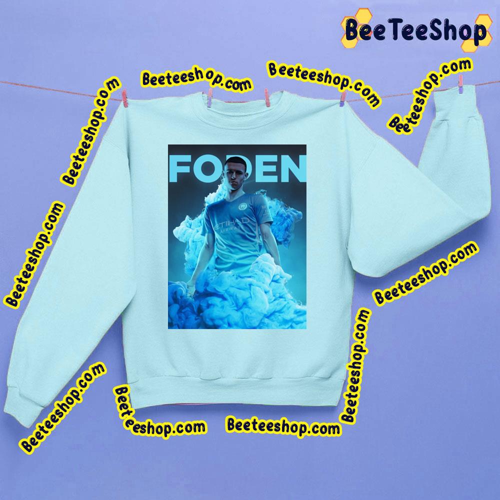 Foden Phil Foden Manchester City Trending Unisex Sweatshirt Foden Phil Foden Manchester City Trending Unisex Sweatshirt