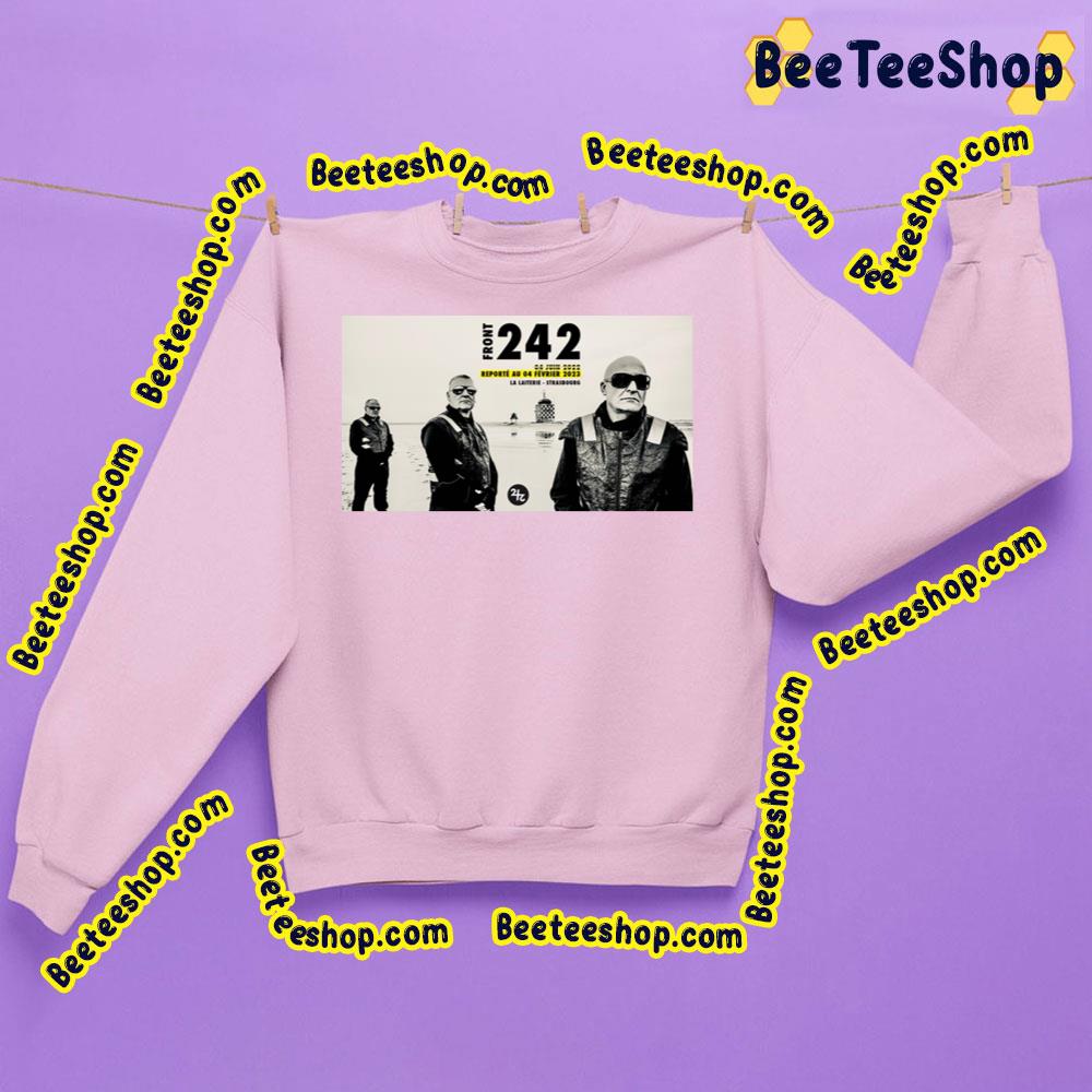 Front 242 Reporte Au 04 Fevrier 2023 La Laiterie Strabourg Trending Unisex Sweatshirt Front 242 Reporte Au 04 Fevrier 2023 La Laiterie Strabourg Trending Unisex Sweatshirt