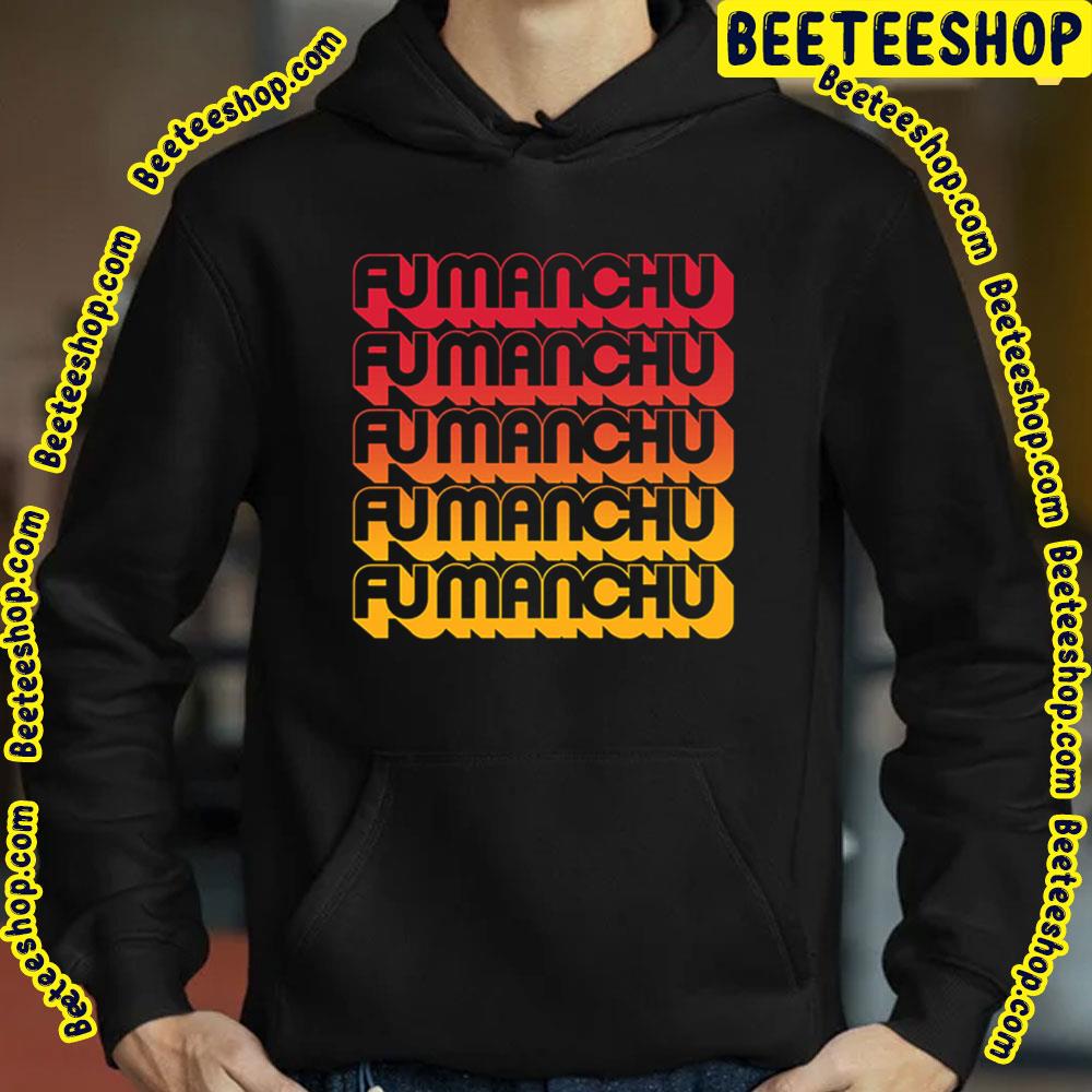 Fu Manchu Fu Manchu Vintage Art Trending Unisex Sweatshirt Fu Manchu Fu Manchu Vintage Art Trending Unisex Sweatshirt