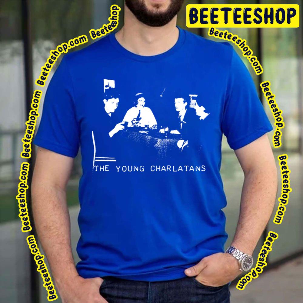 Funny The Young Charlatans For Music Fans Trending Unisex T-Shirt Funny The Young Charlatans For Music Fans Trending Unisex T-Shirt