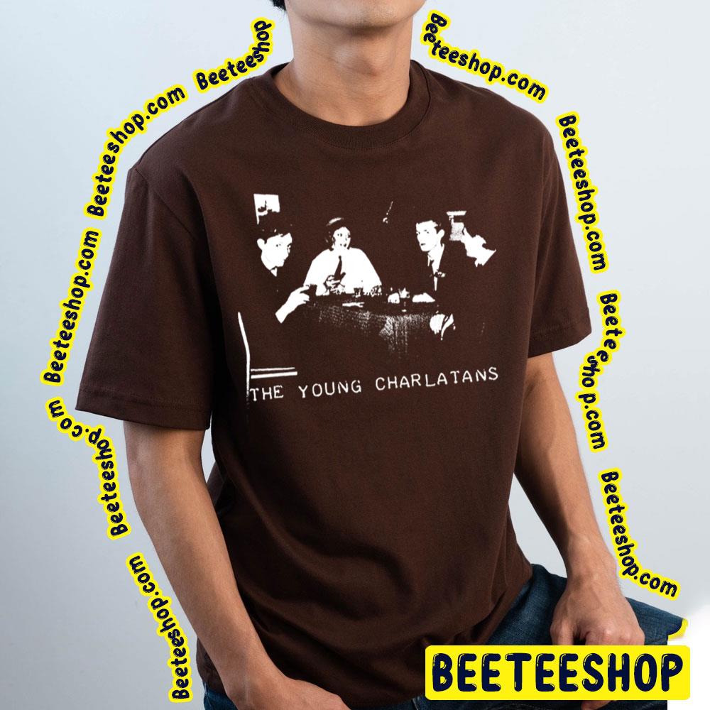 Funny The Young Charlatans For Music Fans Trending Unisex T-Shirt Funny The Young Charlatans For Music Fans Trending Unisex T-Shirt