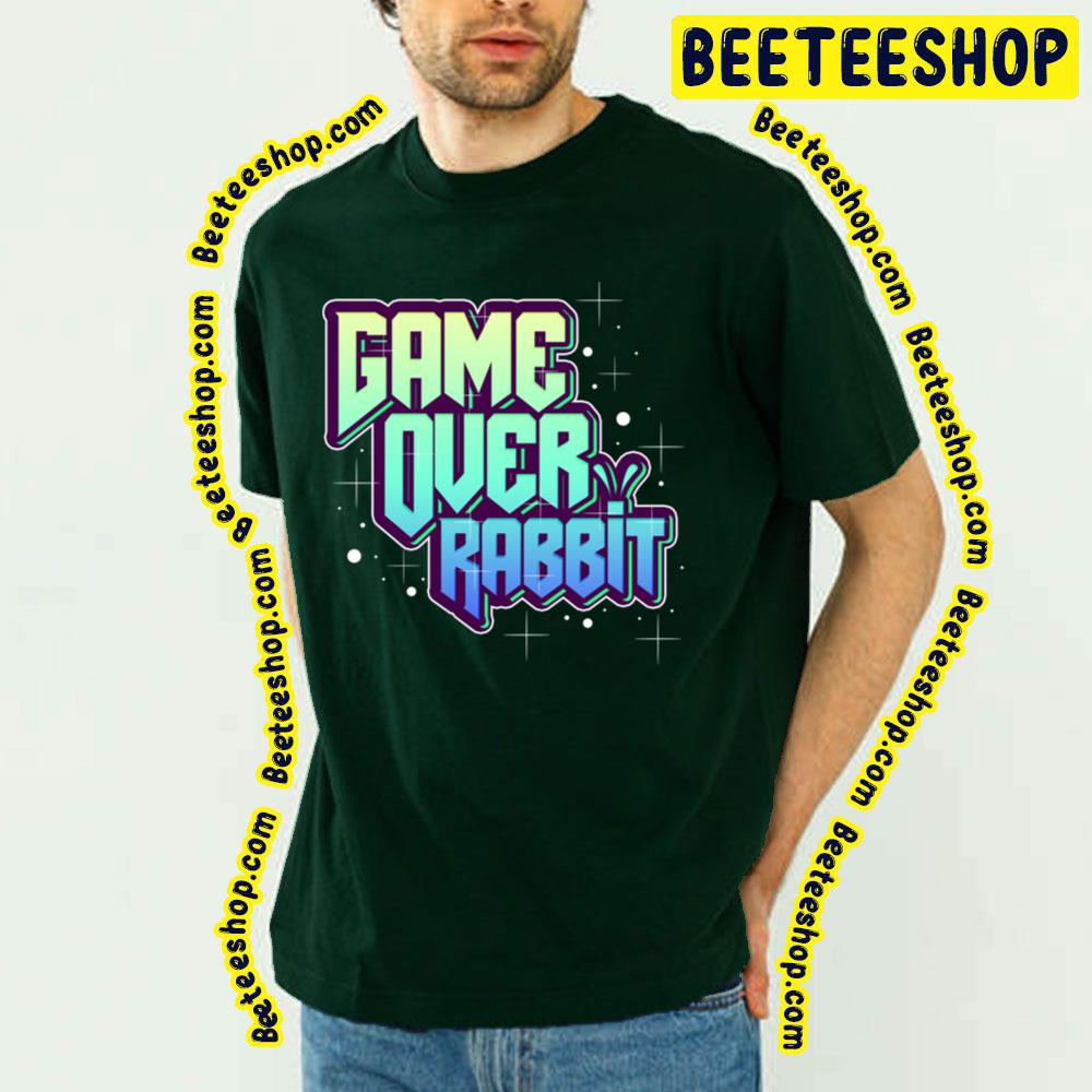 Game Over Rabbit Trending Unisex T-Shirt Game Over Rabbit Trending Unisex T-Shirt