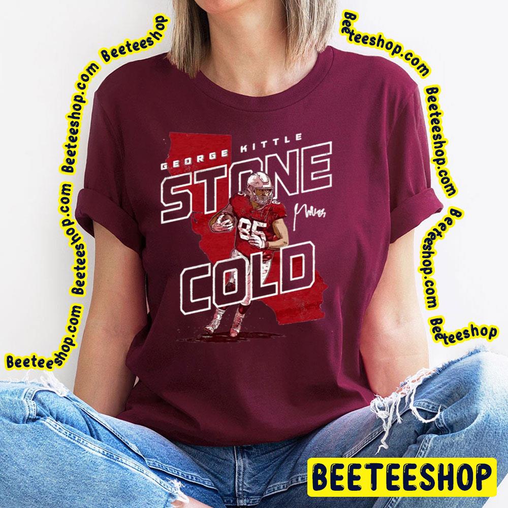 George Kittle Stone Cold Colorful Retro Art Football Trending Unisex T-Shirt George Kittle Stone Cold Colorful Retro Art Football Trending Unisex T-Shirt