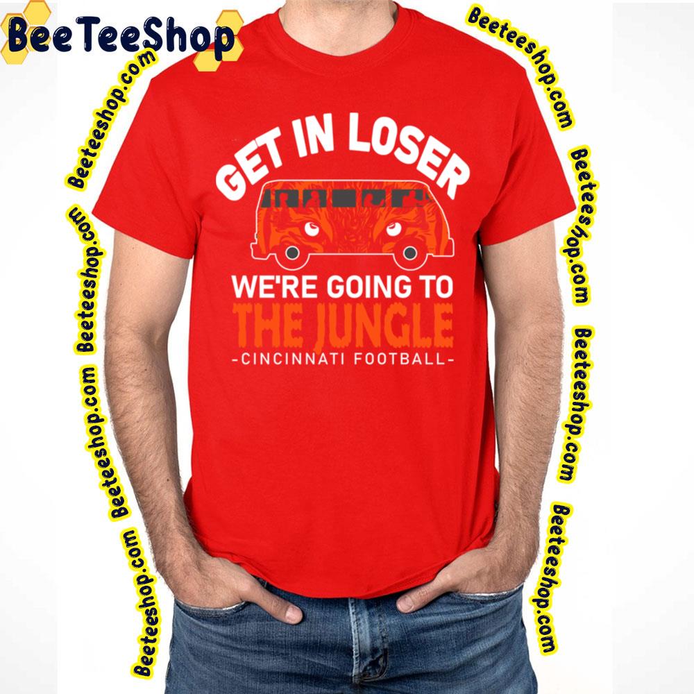Going To The Jungle Funny Cincinnati Fan Football Trending Unisex T-Shirt Going To The Jungle Funny Cincinnati Fan Football Trending Unisex T-Shirt