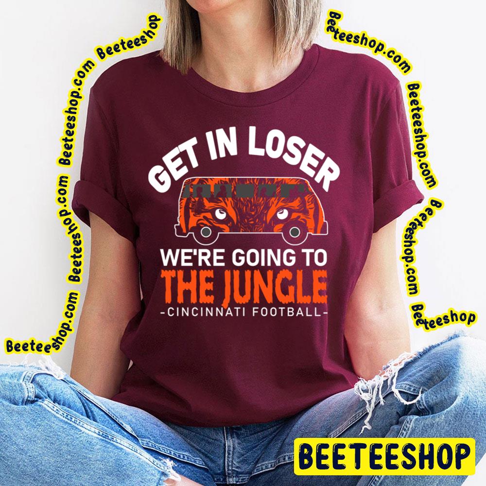 Going To The Jungle Funny Cincinnati Fan Football Trending Unisex T-Shirt Going To The Jungle Funny Cincinnati Fan Football Trending Unisex T-Shirt