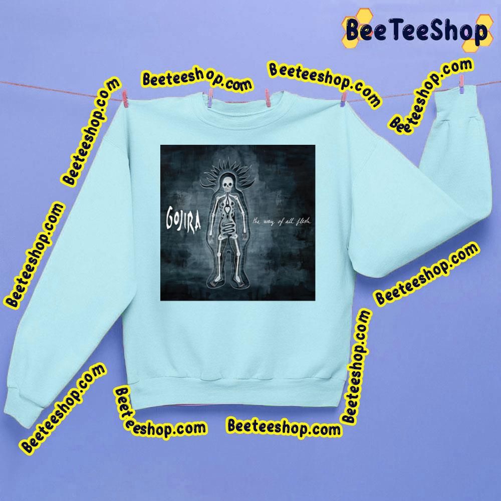 Gojira The Way Of All Flesh Trending Unisex Sweatshirt Gojira The Way Of All Flesh Trending Unisex Sweatshirt