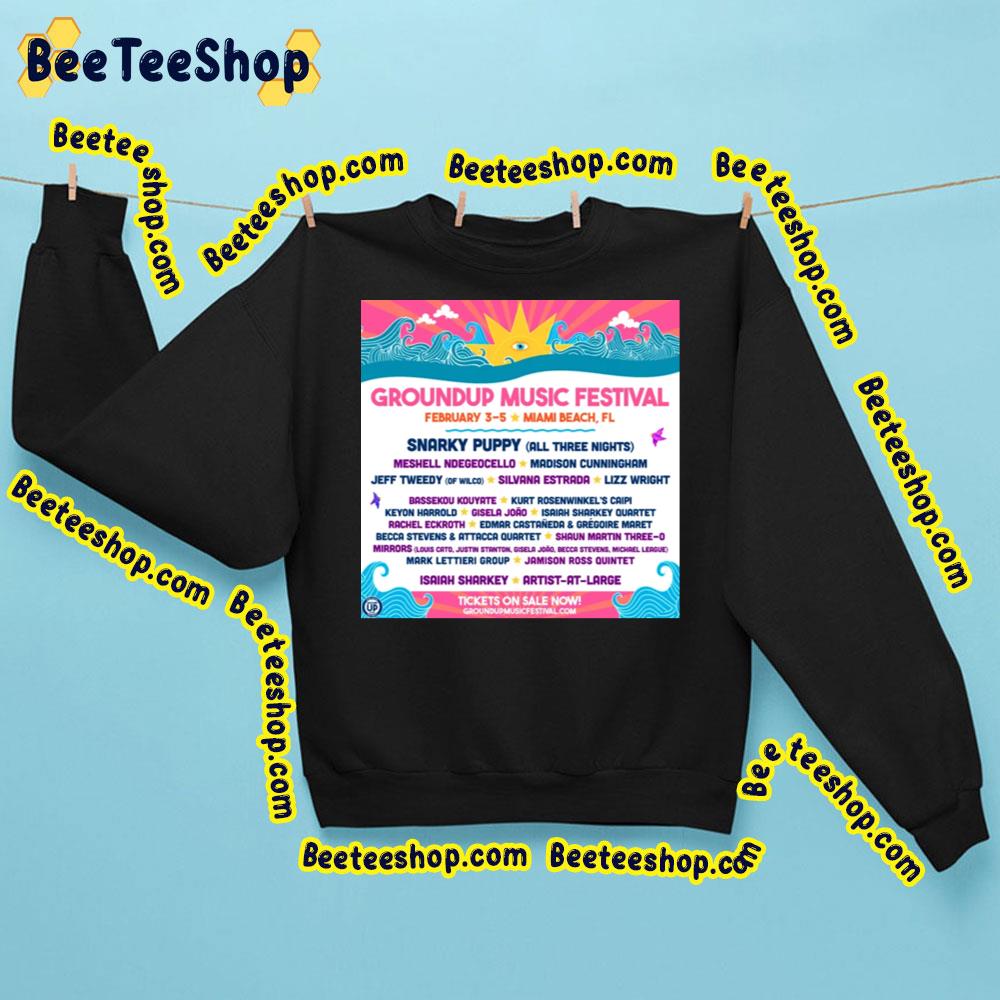 Groundup Music Festival 2023 Trending Unisex Sweatshirt Groundup Music Festival 2023 Trending Unisex Sweatshirt