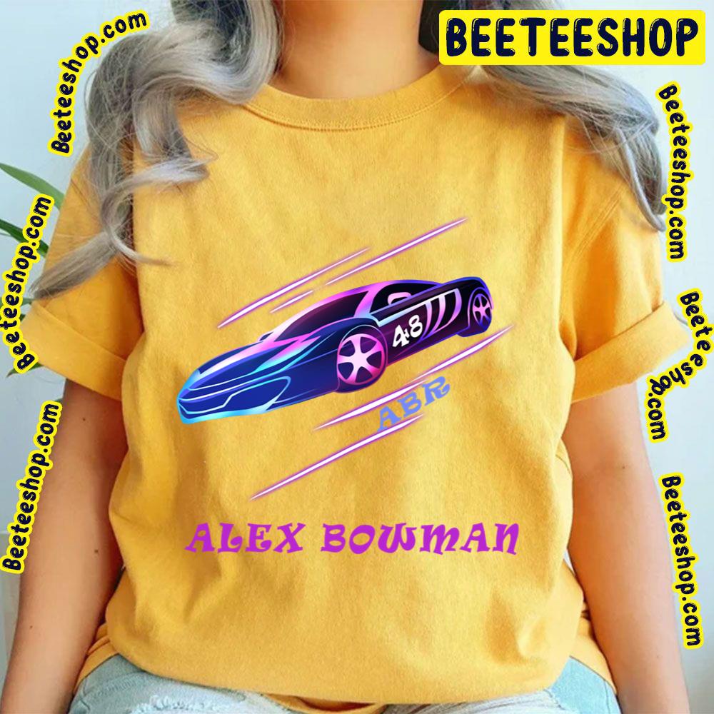 Hack Alex Bowman Racing Car Graphic Trending Unisex T-Shirt Hack Alex Bowman Racing Car Graphic Trending Unisex T-Shirt