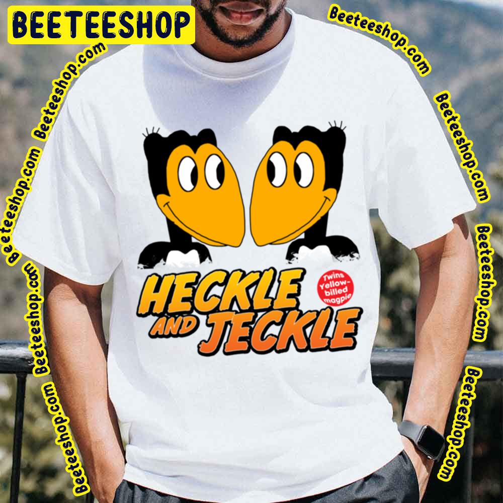 Heckle And Jeckle Twins Yellow Billed Magpies Trending Unisex T-Shirt Heckle And Jeckle Twins Yellow Billed Magpies Trending Unisex T-Shirt