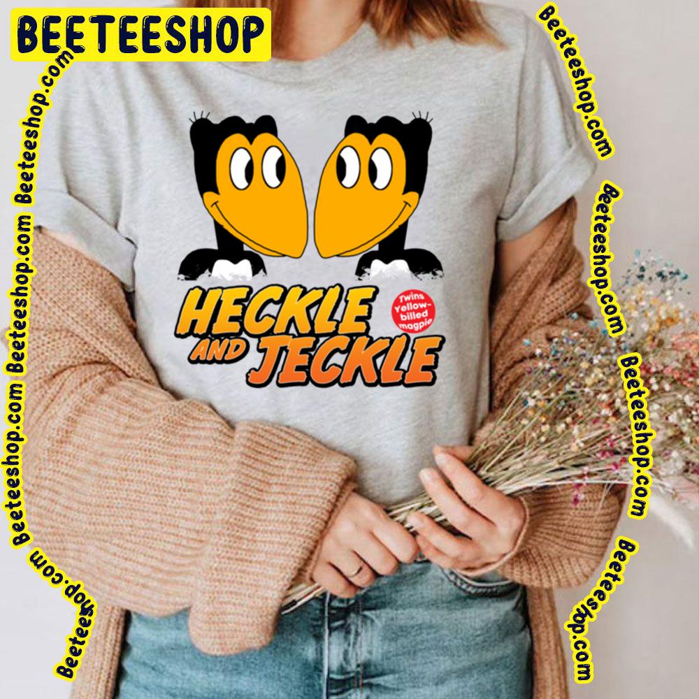 Heckle And Jeckle Twins Yellow Billed Magpies Trending Unisex T-Shirt Heckle And Jeckle Twins Yellow Billed Magpies Trending Unisex T-Shirt