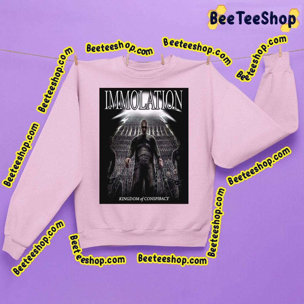 Immolation Kingdom Of Conspiracy Trending Unisex Sweatshirt Immolation Kingdom Of Conspiracy Trending Unisex Sweatshirt