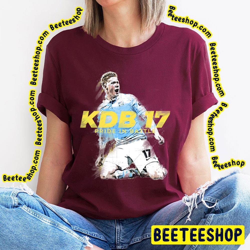 Kevin De Bruyne Man City Kdb17 Pride In Battle Trending Unisex T-Shirt Kevin De Bruyne Man City Kdb17 Pride In Battle Trending Unisex T-Shirt