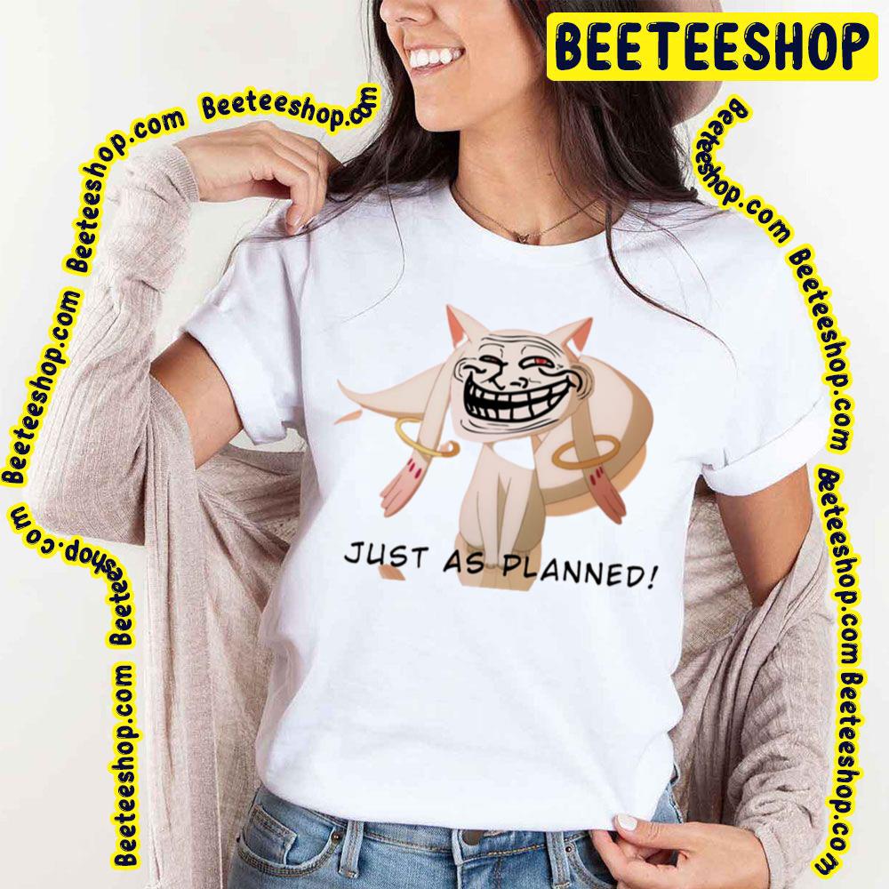 Kyubey Meme Just As Planned Trending Unisex T-Shirt Kyubey Meme Just As Planned Trending Unisex T-Shirt