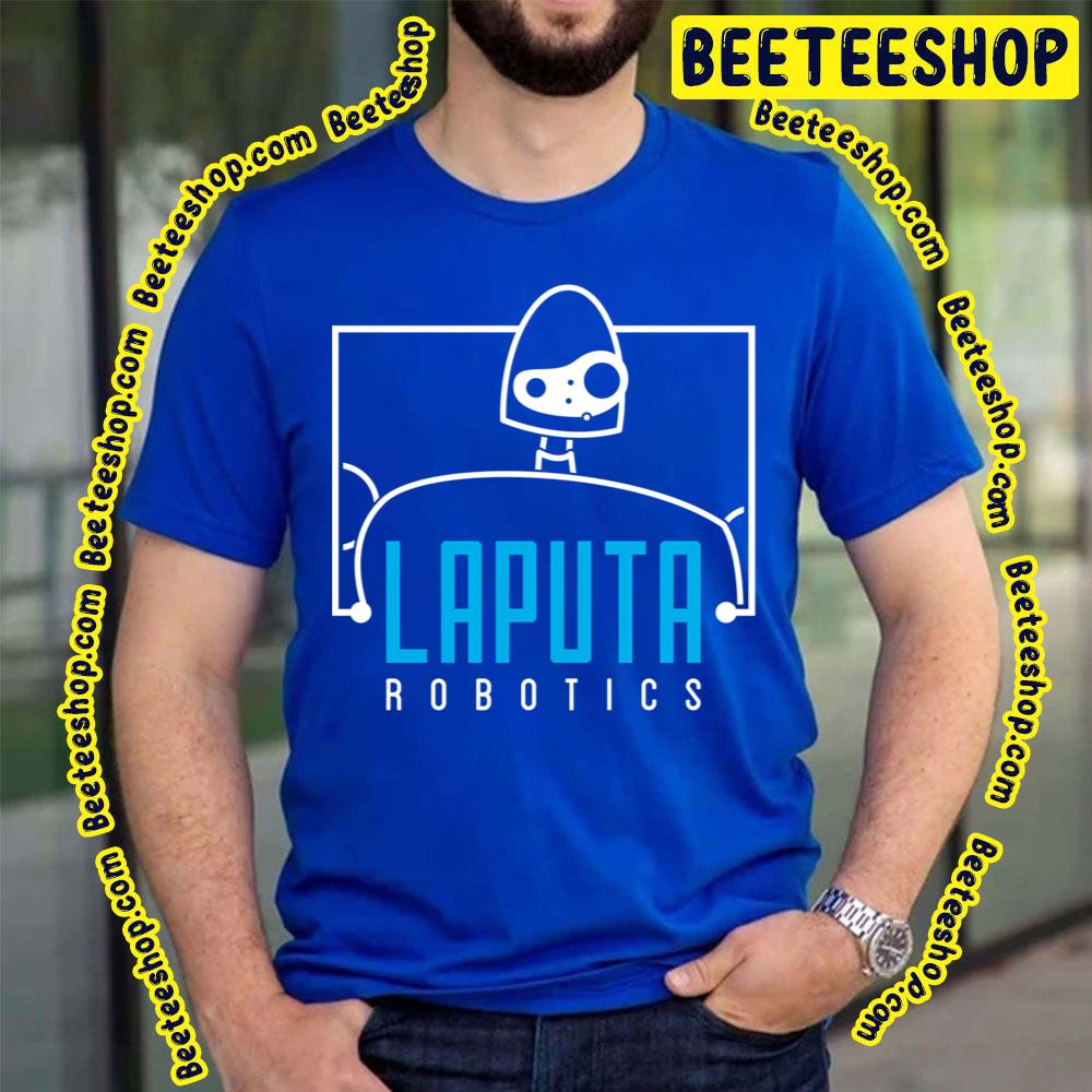 Laputa Robotics Funny Cute Paint Art Trending Unisex T-Shirt Laputa Robotics Funny Cute Paint Art Trending Unisex T-Shirt