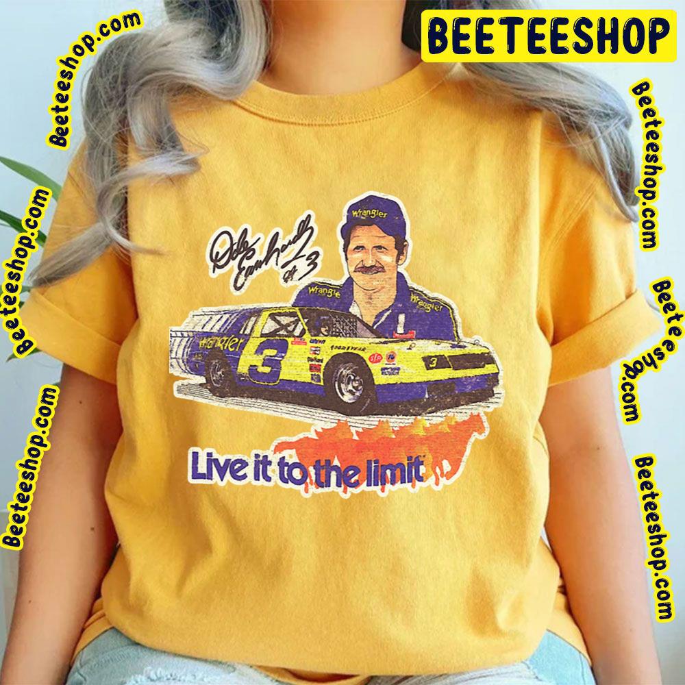 Live It To The Limit Dale Earnhardt Wrangler Vintage Trending Unisex T-Shirt Live It To The Limit Dale Earnhardt Wrangler Vintage Trending Unisex T-Shirt