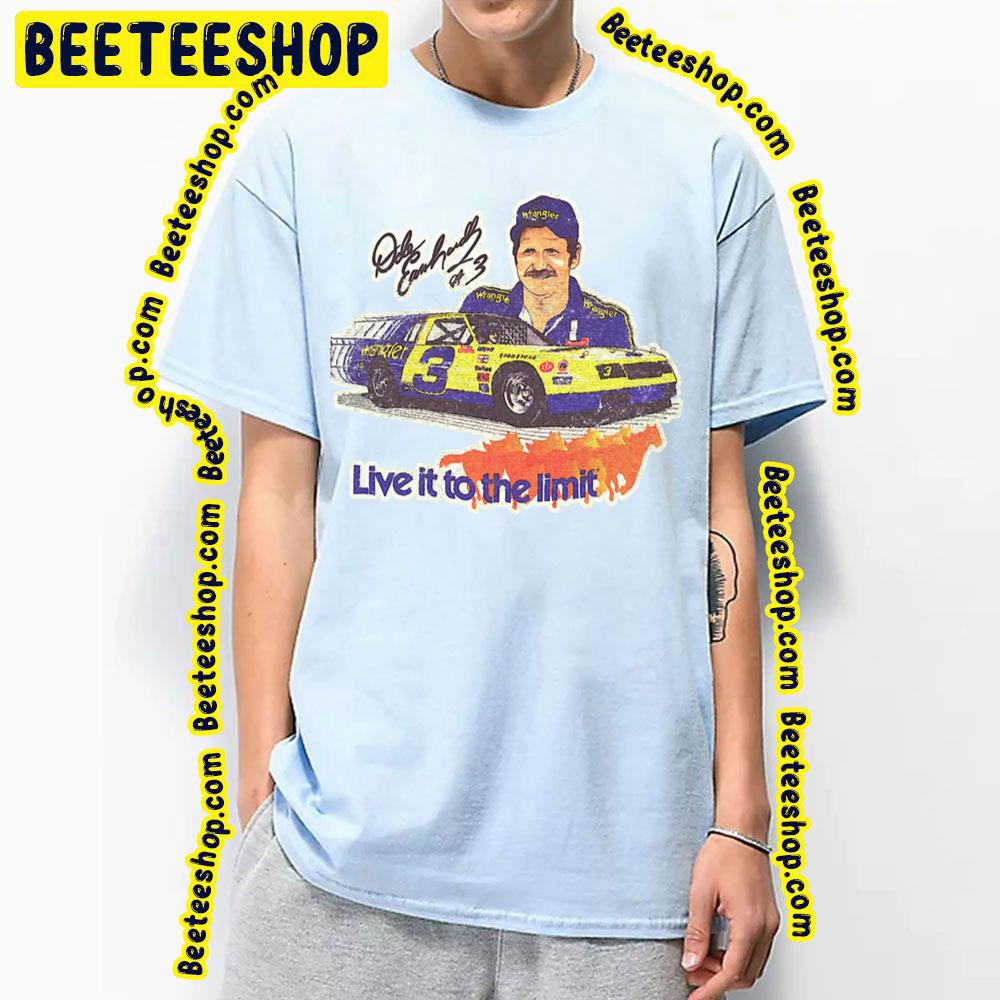 Live It To The Limit Dale Earnhardt Wrangler Vintage Trending Unisex T-Shirt Live It To The Limit Dale Earnhardt Wrangler Vintage Trending Unisex T-Shirt