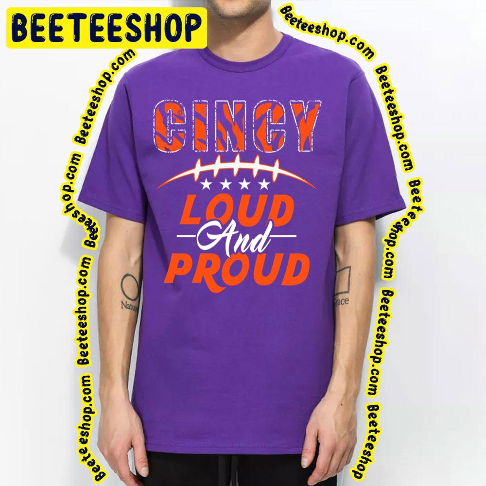 Loud And Proud Fan Cincinnati Logo Vintage Football Trending Unisex T-Shirt Loud And Proud Fan Cincinnati Logo Vintage Football Trending Unisex T-Shirt