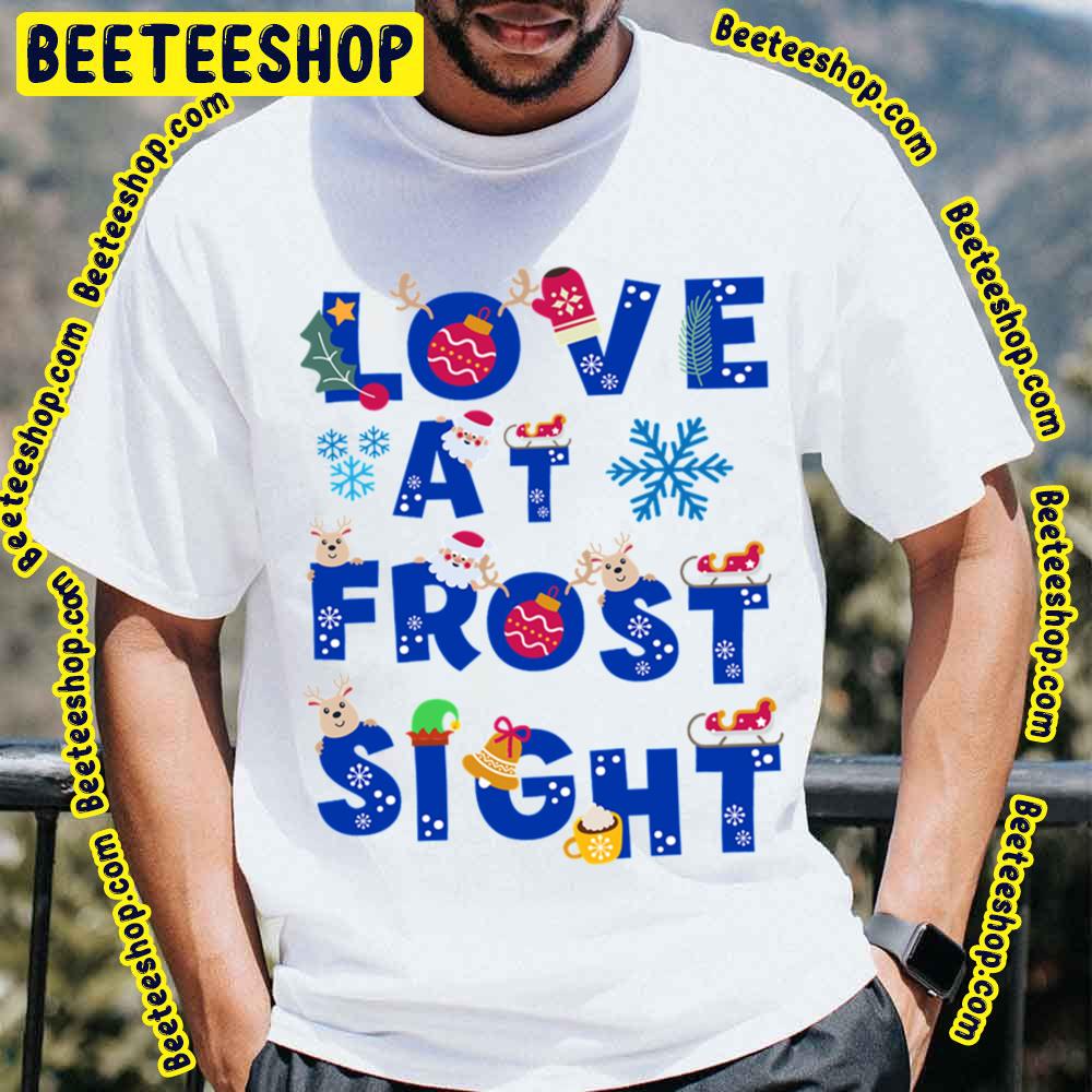 Love At Frost Sight Christmas In July Trending Unisex T-Shirt Love At Frost Sight Christmas In July Trending Unisex T-Shirt
