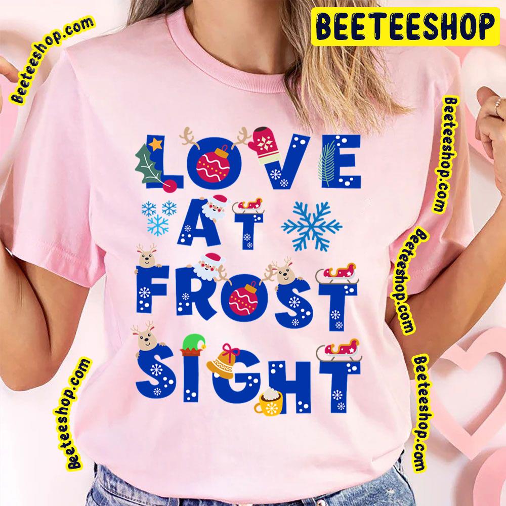 Love At Frost Sight Christmas In July Trending Unisex T-Shirt Love At Frost Sight Christmas In July Trending Unisex T-Shirt