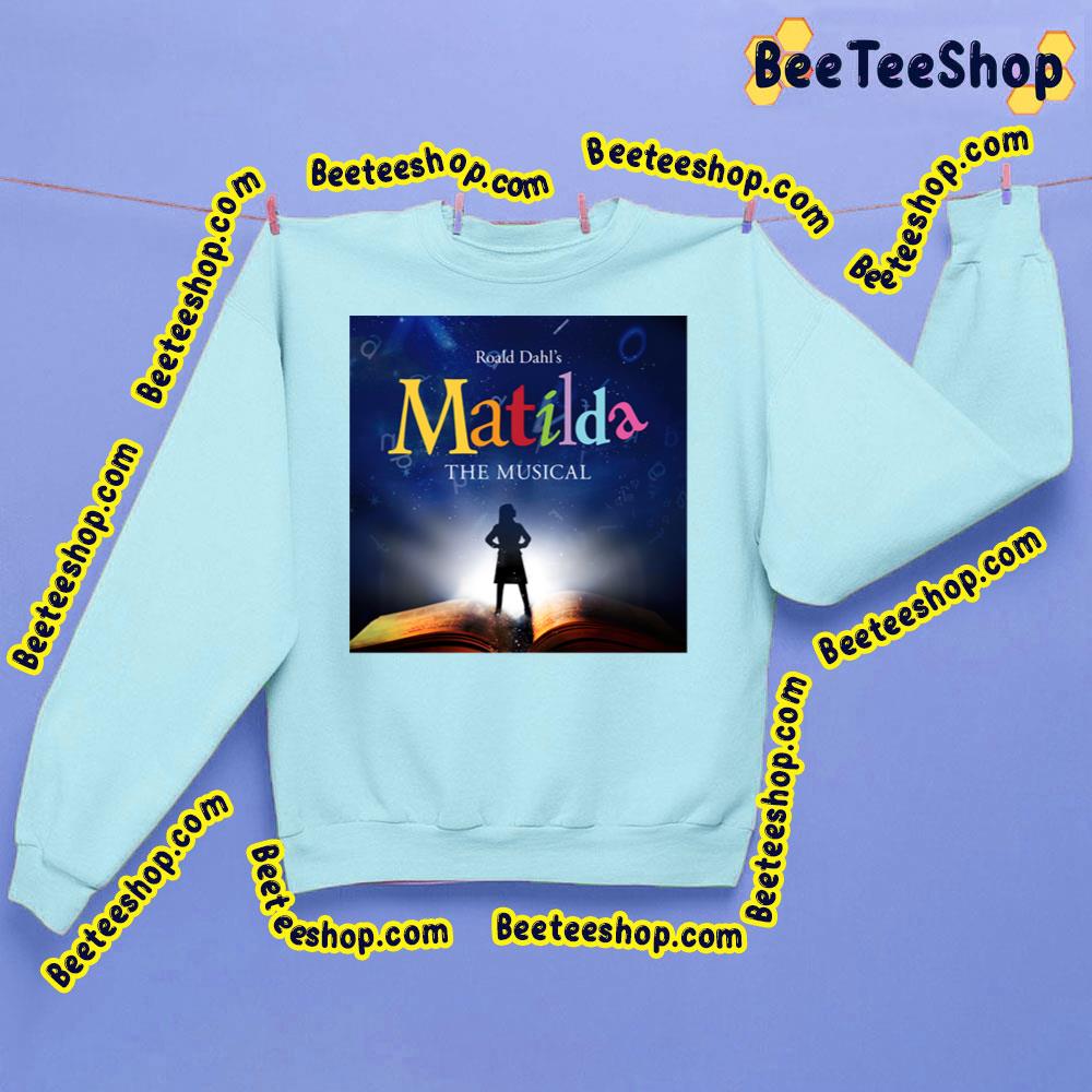 Matilda Movie For Children Knowledge Art Trending Unisex Sweatshirt Matilda Movie For Children Knowledge Art Trending Unisex Sweatshirt