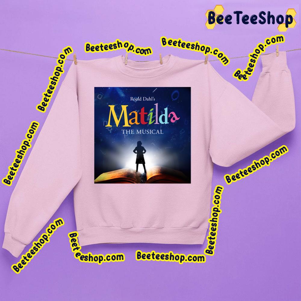 Matilda Movie For Children Knowledge Art Trending Unisex Sweatshirt Matilda Movie For Children Knowledge Art Trending Unisex Sweatshirt