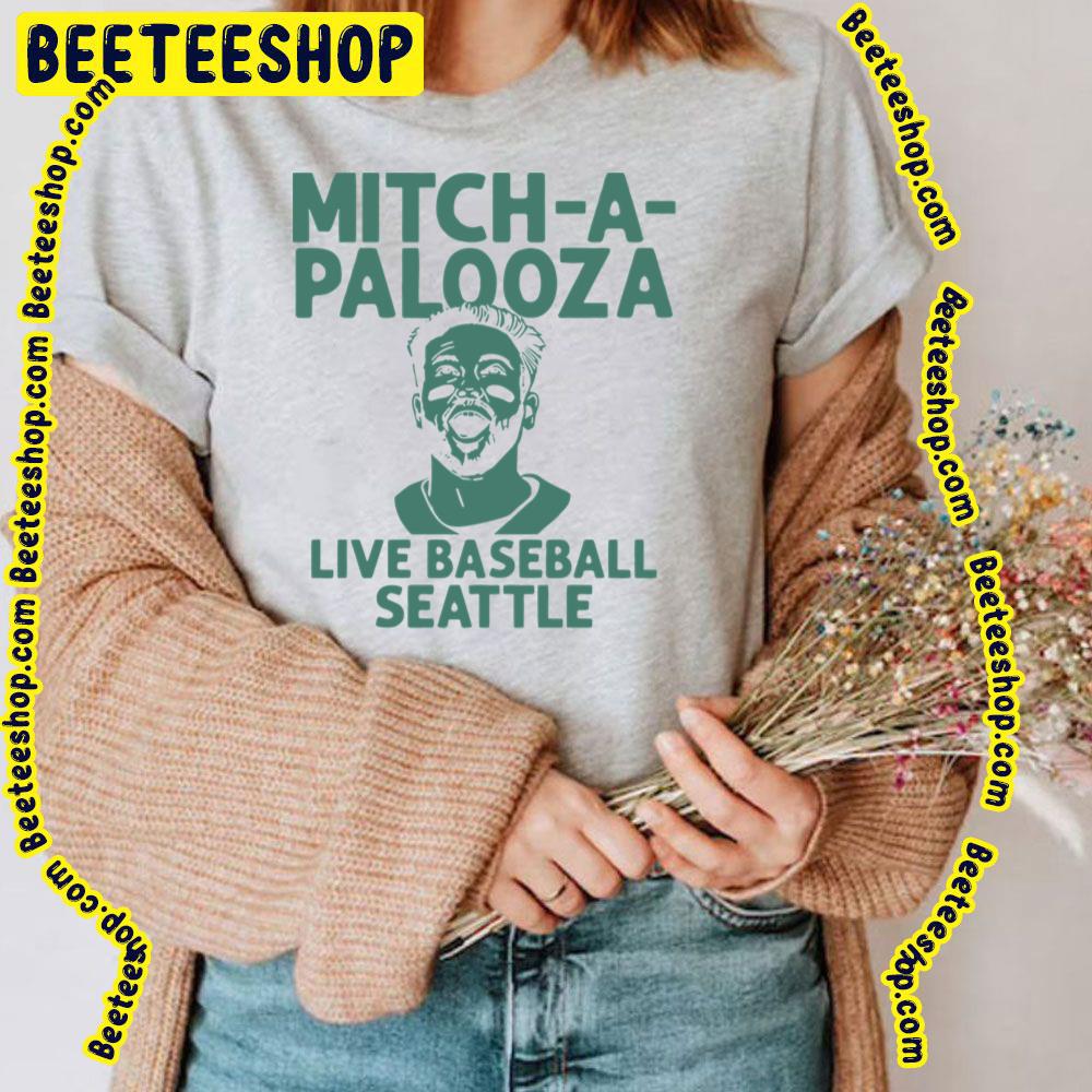Mitch A Palooza Live Seattle Artwork Baseball Trending Unisex T-Shirt Mitch A Palooza Live Seattle Artwork Baseball Trending Unisex T-Shirt