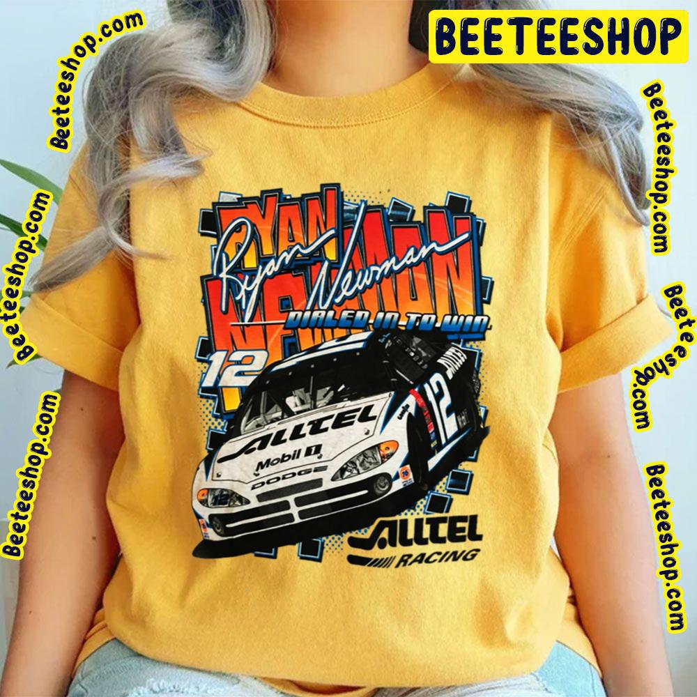 Nascar Ryan Newman Dialed In To Win Trending Unisex T-Shirt Nascar Ryan Newman Dialed In To Win Trending Unisex T-Shirt