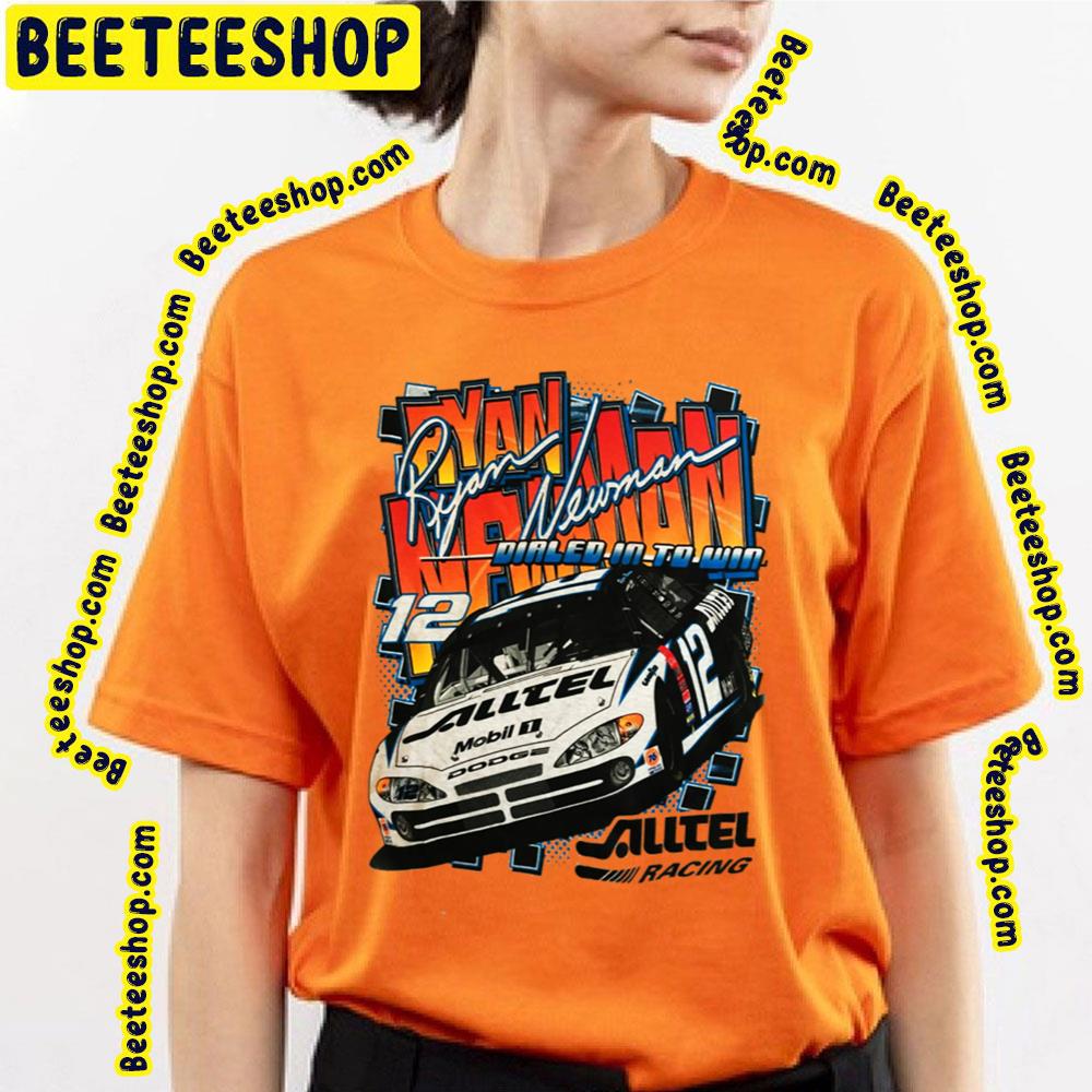 Nascar Ryan Newman Dialed In To Win Trending Unisex T-Shirt Nascar Ryan Newman Dialed In To Win Trending Unisex T-Shirt